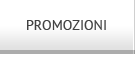 PROMOZIONI